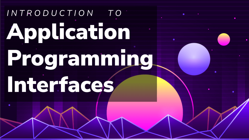 APIs and Databases Lesson 1