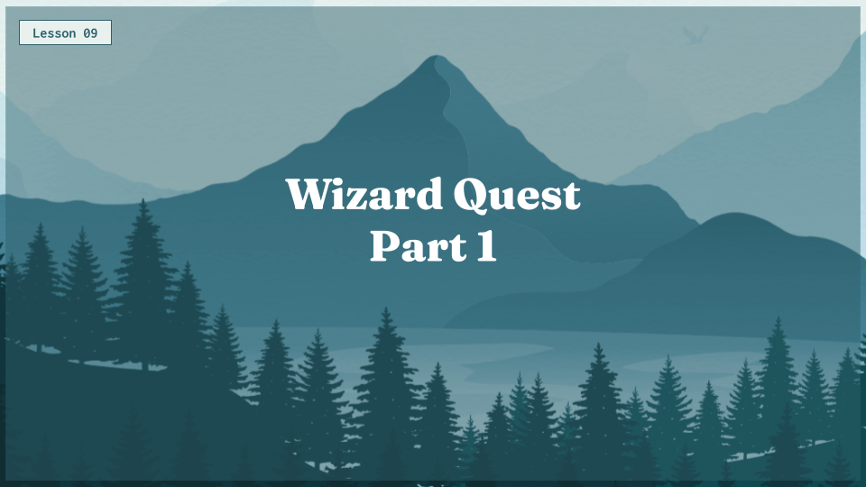 Capstone 1 Wizard Quest Pt 1