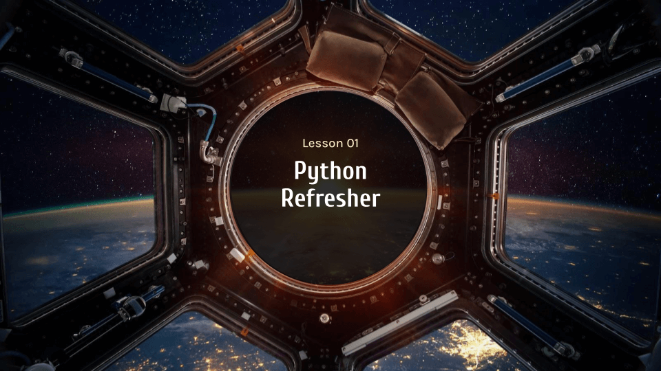 Python Class, Python Refresher